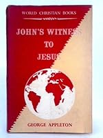 John's Witness to Jesus B0007JORU8 Book Cover