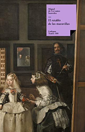 Télécharger El retablo de las maravillas (Teatro nº 100) (Spanish Edition) Livre PDF Gratuit