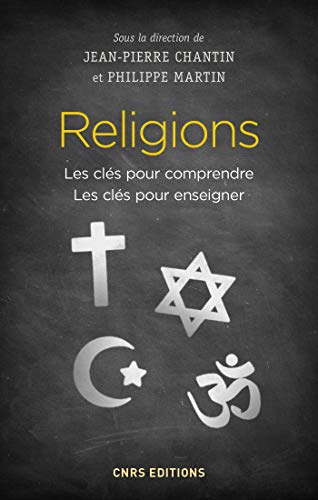Télécharger Religions - Les clés pour comprendre. Les clés pour enseigner Livre eBook France
