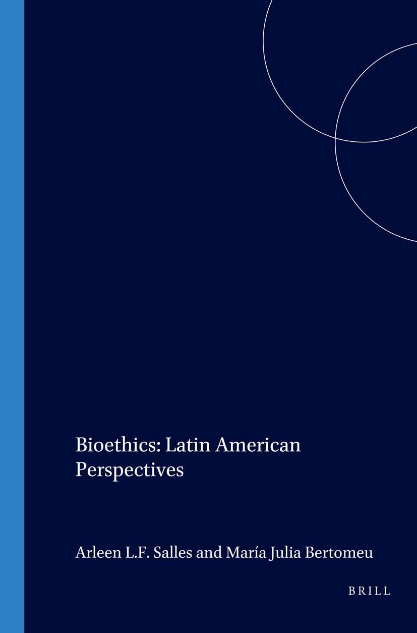 Bioethics: Latin American Perspectives: 118 (Philosophy in Latin America, 118)