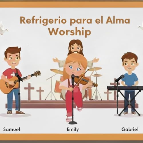 Sencillos Musicales Refrigerio para el Alma Worship cover art