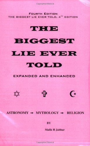 The Biggest Lie Ever Told 4th Edition