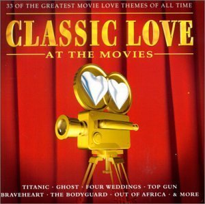 VARIOUS - CLASSIC LOVE AT THE MOVIES: 25 [Audio CD] VARIOUS