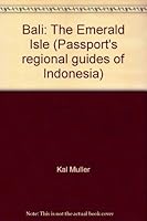Bali: The Emerald Isle 0844298972 Book Cover