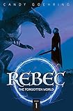  Rebec: The Forgotten World
