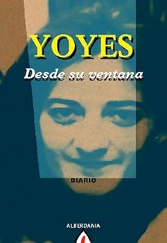 Paperback Yoyes, desde su ventana Book