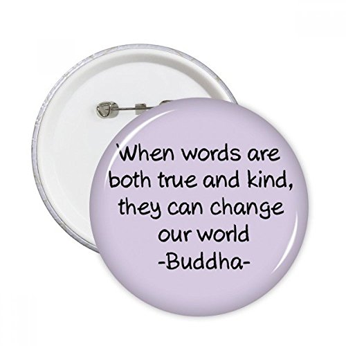 Pins Bouddha citation changement du monde pour personnaliser vos vestes et sacs