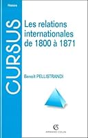 Les relations internationales de 1800 à 1871 2200252099 Book Cover