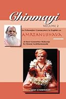 Chinmayi Volume 2: Commentary on Sant Gyaneshwar's Amritanubhava 1695858840 Book Cover