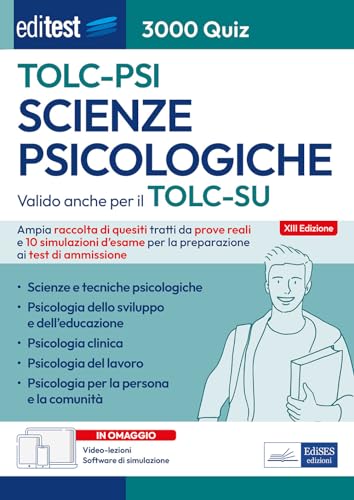 TOLC-PSI 2024: Raccolta 3000 Quiz per il test di Scienze Psicologiche. Con video-lezioni e simulatore in omaggio