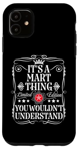 Carcasa para iPhone 11 Mart Name es una cosa de Mart que no entenderías
