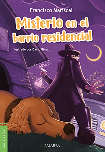 Misterio en el barrio residencial (La Mochila de Astor)