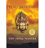 The Skull Mantra[ THE SKULL MANTRA ] By Pattison, Eliot ( Author )Sep-30-2008 Paperback - Eliot Pattison