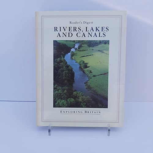 Rivers, Lakes and Canals (Exploring Britain)