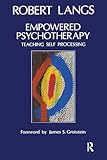 Empowered Psychotherapy: Teaching Self-Processing