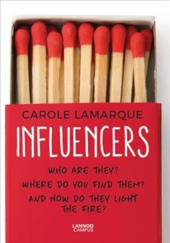 Paperback Influencers: Who Are They? Where Do You Find Them? and How Do They Light the Fire? Book