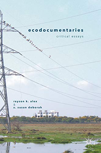 Ecodocumentaries: Critical Essays view 2
