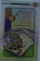 Promises Worth Keeping: Small Group Leader's Guide 1578491177 Book Cover