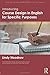 Introducing Course Design in English for Specific Purposes (Routledge Introductions to English for Specific Purposes)