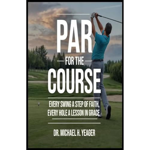 PAR FOR THE COURSE Audiolibro Por Michael Yeager arte de portada