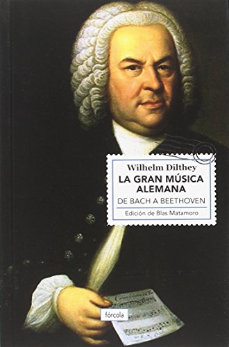 La gran música alemana: De Bach a Beethoven: 26 (Singladuras)