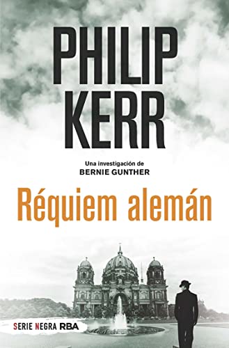 Réquiem alemán (Bernie Gunther nº 3)