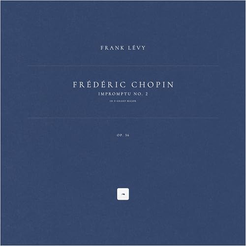  Impromptu No. 2 in F-Sharp Major, Op. 36