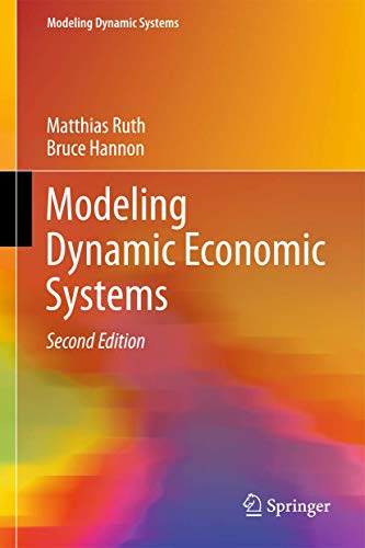 Modeling Dynamic Economic Systems (Modeling Dynamic Systems) view 2