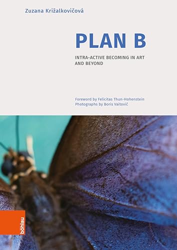 Plan B: Intra-Active Becoming le livre pour changer votre vision de l'univers - 2
