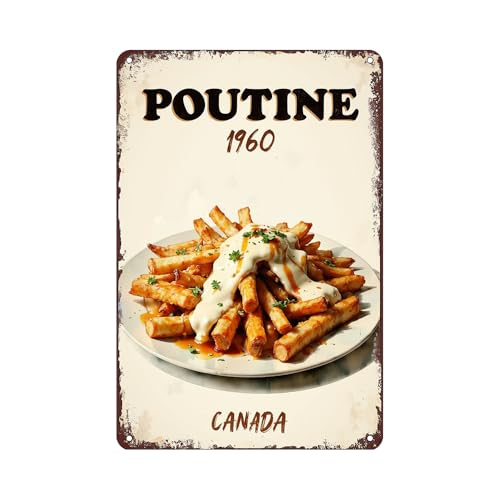 Poutine Canada Tin Sign - Metal 12x8 Inch Vintage Food Wall Art for Kitchen, Diner, Café, Gift for Canadian Food Lovers and Chefs