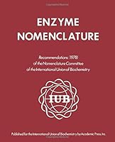 Enzyme Nomenclature, 1984 0122271610 Book Cover