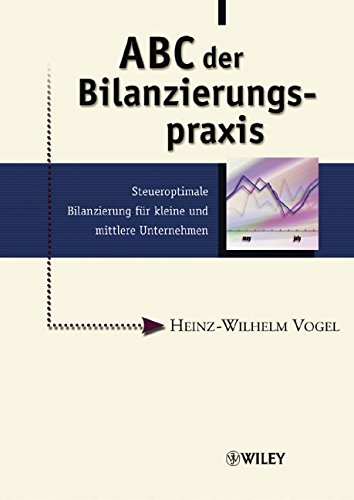 ABC der Bilanzierungspraxis (German Edition)