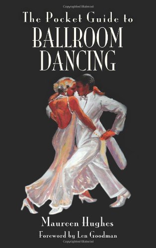 Maureen HughesPocket Guide to Ballroom Dancing