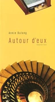 Paperback AUTOUR D'EUX -NOUVELLES [French] Book