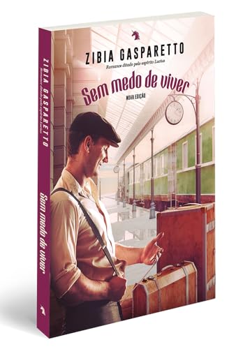 Sem medo de viver - Nova edição