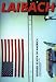 Laibach: Divided States of America