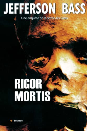  RIGOR MORTIS