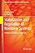 Stabilization and Regulation of Nonlinear Systems: A Robust and Adaptive Approach (Advanced Textbooks in Control and Signal Processing)