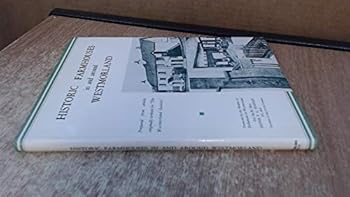 Historic Farmhouses in and Around Westmorland