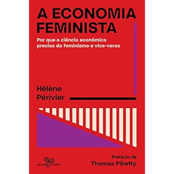 Capa do livro A economia feminista: Por que a ciência econômica precisa do feminismo e vice-versa