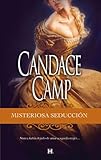  Misteriosa seducción: Candace Camp Los Moreland (3) (Spanish Edition)