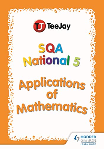 TeeJay SQA National 5 Applications of Mathematics (English Edition)