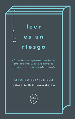 Leer es un riesgo (Spanish Edition)
