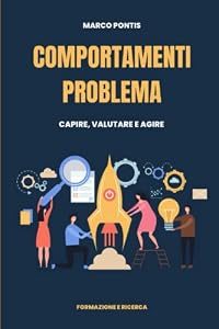 Comportamenti problema: capire, valutare e agire