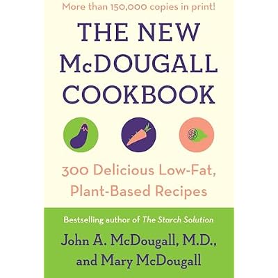The New McDougall Cookbook