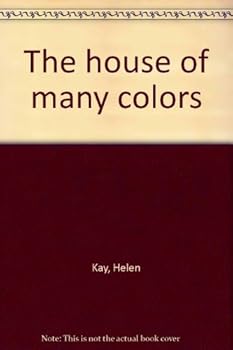 Hardcover The House of Many Colors Book