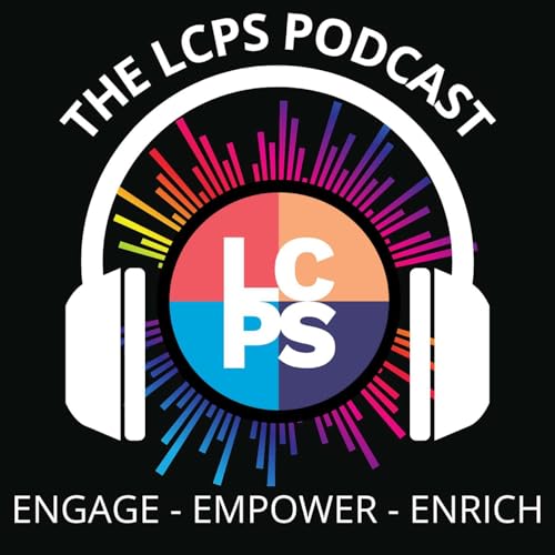 The LCPS Podcast (Loudoun County Public Schools) cover art