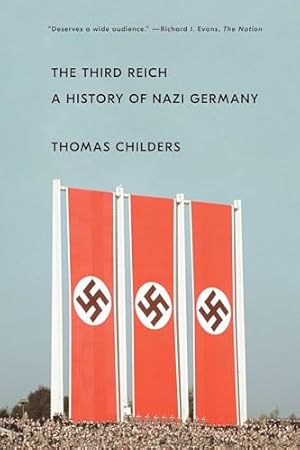 The Third Reich: A History of Nazi Germany