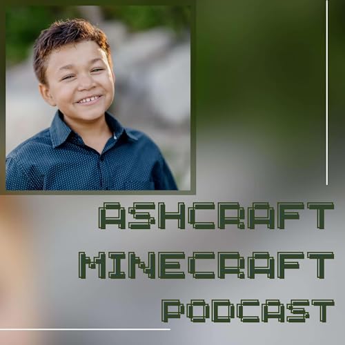 『Ashcraft Minecraft Podcast』のカバーアート