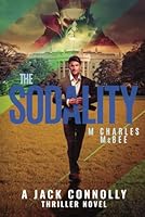 The Sodality: A Jack Connolly Novel 1530949432 Book Cover